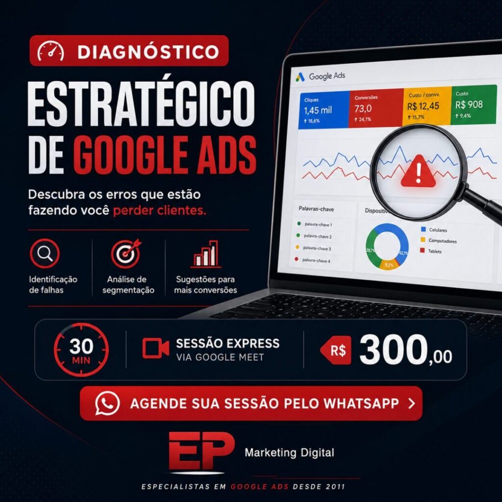 Diagnóstico Estratégico de Google Ads
Identificação de falhas na campanha
Análise de segmentação
Avaliação de palavras-chave
Sugestões para aumentar conversões
Orientação prática e objetiva